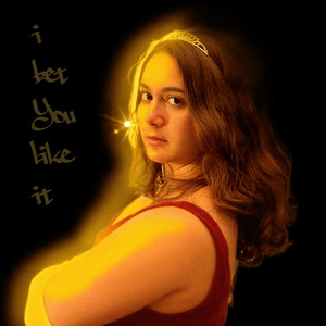 I bet You like it