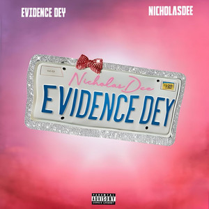 Evidence Dey