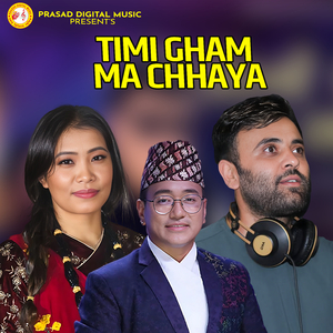 Timi Gham Ma Chhaya