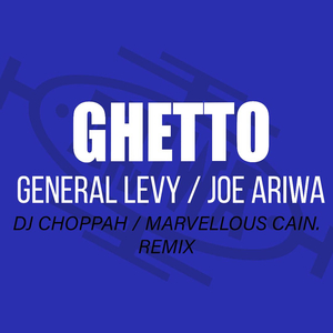 GHETTO (Marvellous Cain Drum & Bass Remix)