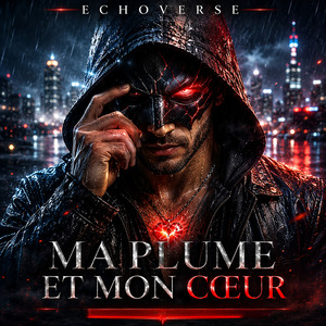 Ma Plume et Mon Cœur