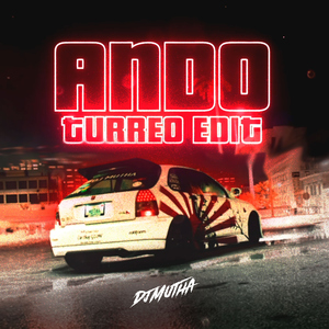 Ando (Turreo Edit)