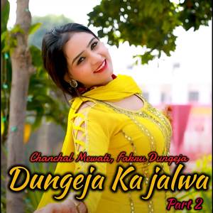 Dungeja Ka Jalwa Pt. 2