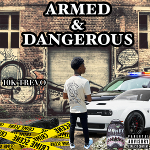 Armed & Dangerous