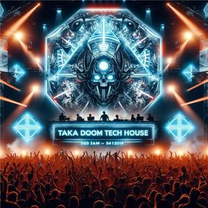 Taka Doom Taka Doom (Tech House Remix)