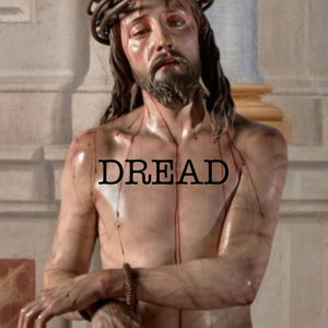 Dread