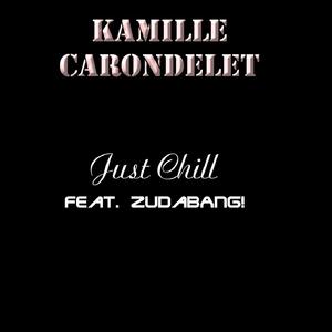 Just Chill (feat. ZudaBANG!)