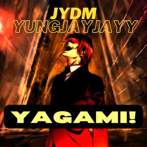 YAGAMI! (feat. YungJayJayy)
