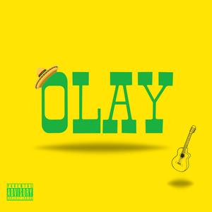 Olay!