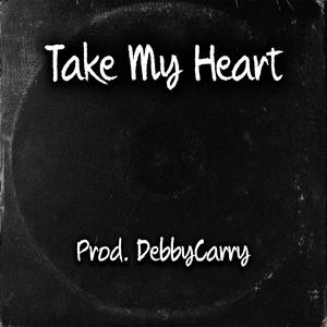 Take My Heart