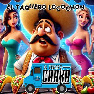 El taquero locochon