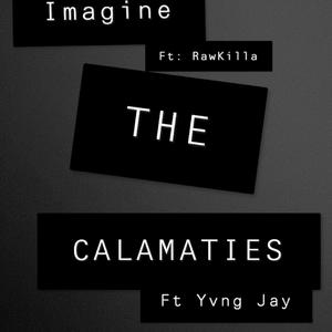 CALAMATIES (feat. Yvng Jay)