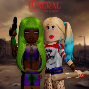 Funeral (feat. QueenJ) [Remix]