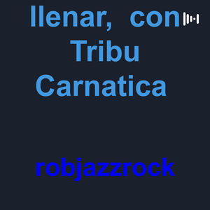 El Vaso a medio llenar, con Tribu Carnatica