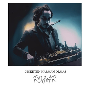 Çiçekten Harman Olmaz