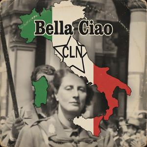 Bella Ciao (Canzone Antifascista Italiana)