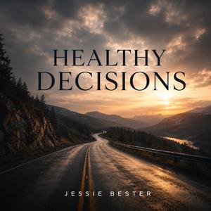 Healthy Decisions