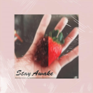 Stay Awake (Prod by Jhythme 5)