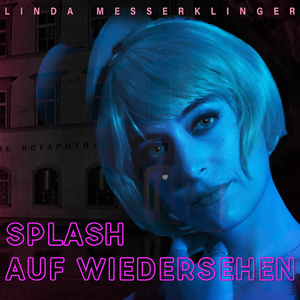 Splash Auf Wiedersehen
