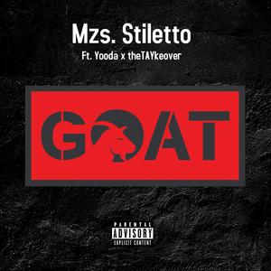 Goat (feat. Yooda & theTAYkeover)