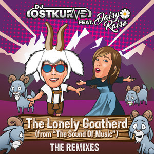 The Lonely Goatherd (From the Sound of Music) (Da Twinz Remix)