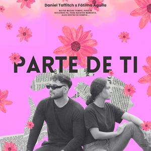 Parte De Ti (feat. Fátima Águila)