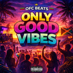 Ofc - Only good vibes