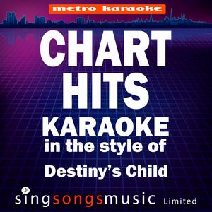 Say My Name (In the Style of Destiny's Child) [Karaoke Version]
