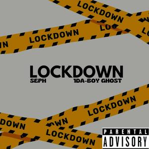 Lockdown (feat. 1DA-BOY GHOST)
