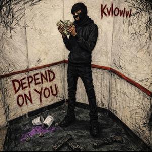 Dependonyou