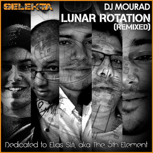 Lunar Rotation (The 5th Element (Aka Elias Sliti) Remix)