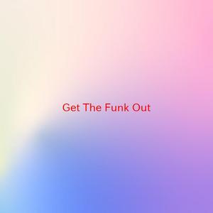 Get The Funk Out (Karaoke tribute version originally performed by Extreme)