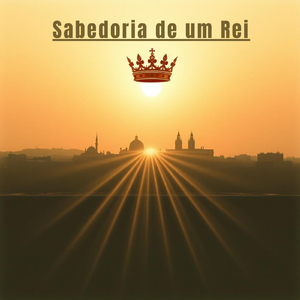 Sabedoria de um Rei