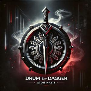 DRUM & DAGGER (Aton Maiti Remix)