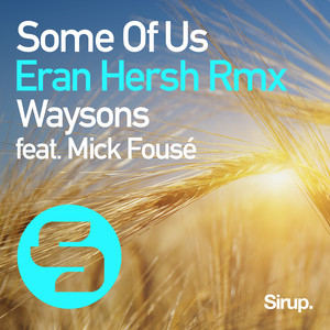 Some of Us (Eran Hersh Remix Edit)