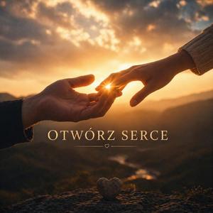Otwórz Serce