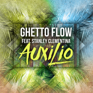 Auxilio (feat. Stanley Clementina)