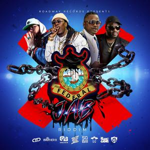 Federal Jab Riddim