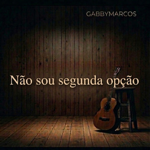 Não sou segunda opção.