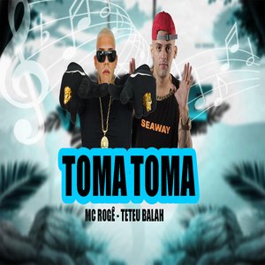 Toma Toma