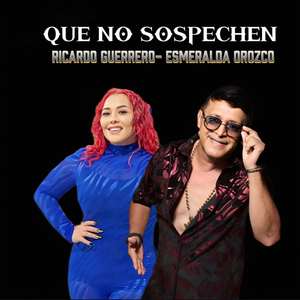 Que No Sospechen