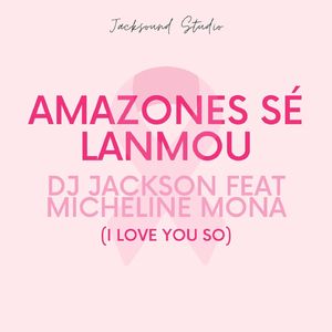 AMAZONES SE LANMOU (I LOVE U SO) PIANO VERSION