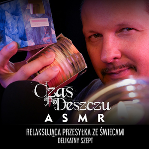 Relaksująca przesyłka ze świecami, Cz. 2