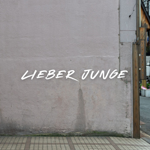 Lieber Junge