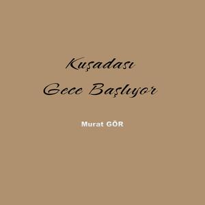 Kuşadası Gece Başlıyor