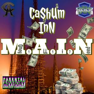 M.A.I.N (feat. Queenn Sorriell)