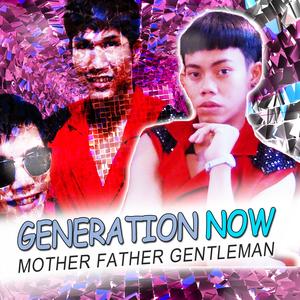 Mother Father Gentleman (แม่ พ่อ สุภาพบุรุษ)