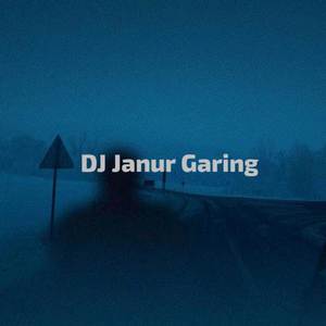 DJ Janur Garing