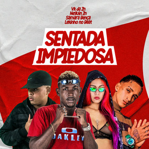Sentada Impiedosa