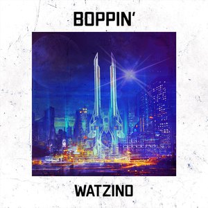 Boppin'
